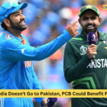 Champions Trophy 2025: If Team India Doesn’t Go to Pakistan, PCB Could Benefit Financially