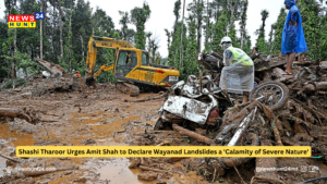 Shashi Tharoor Urges Amit Shah to Declare Wayanad Landslides a Calamity of Severe Nature