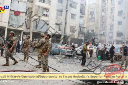 The Israeli Military Operational Opportunity to Target Hezbollah Superior Radwan Force in Beirut